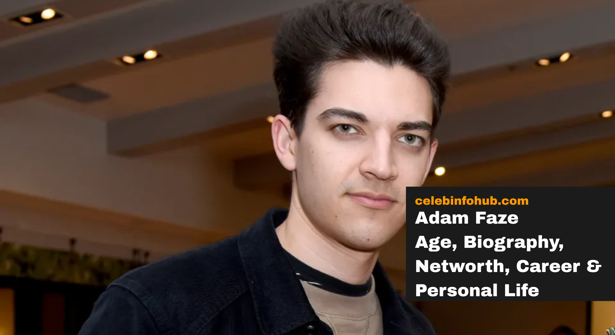 Adam Faze Age, Biography, Networth, Career & Personal Life