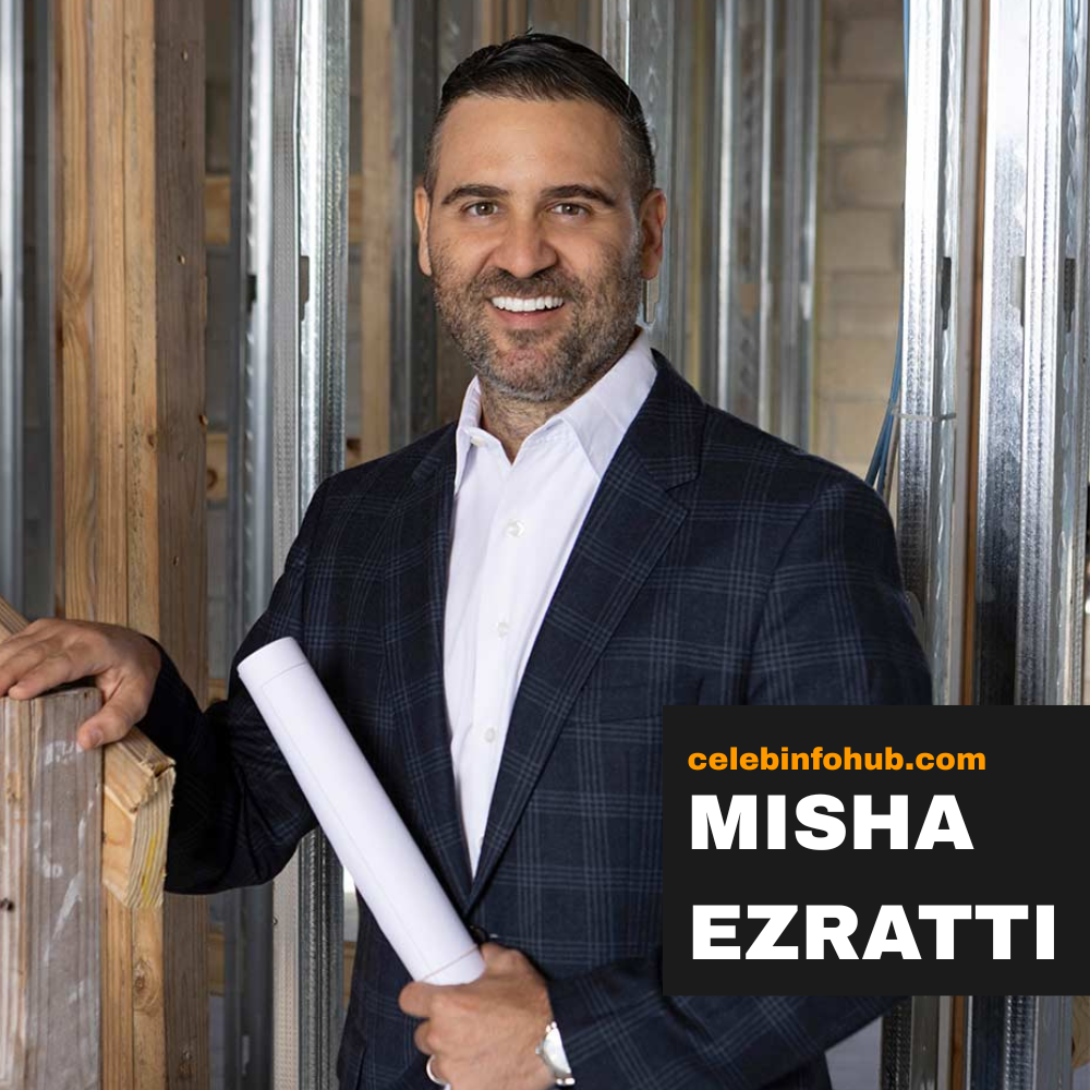 Misha Ezratti Net Worth