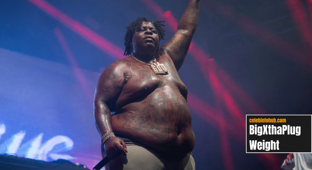 bigxthaplug weight, bigxthaplug height