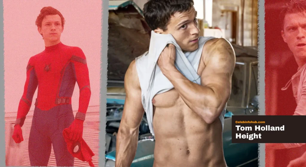 Tom Holland Height
